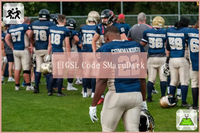 IIGSL Code SMaruDark